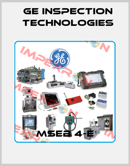 MSEB 4-E GE Inspection Technologies