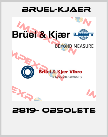 2819- obsolete   Bruel-Kjaer