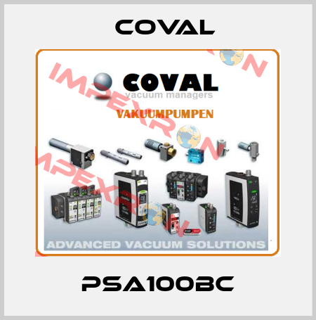 PSA100BC Coval
