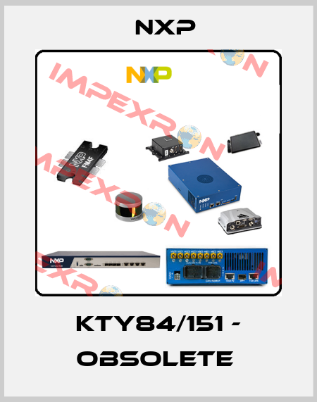 KTY84/151 - Obsolete  NXP