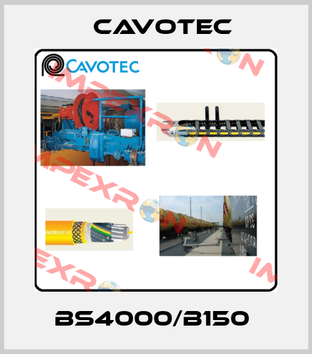  BS4000/B150  Cavotec