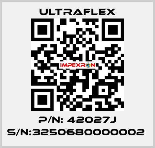 P/N: 42027J S/N:3250680000002  Ultraflex