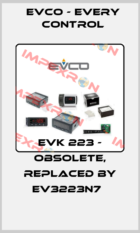 EVK 223 - obsolete, replaced by EV3223N7   EVCO - Every Control