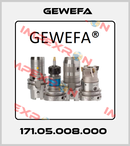 171.05.008.000  Gewefa