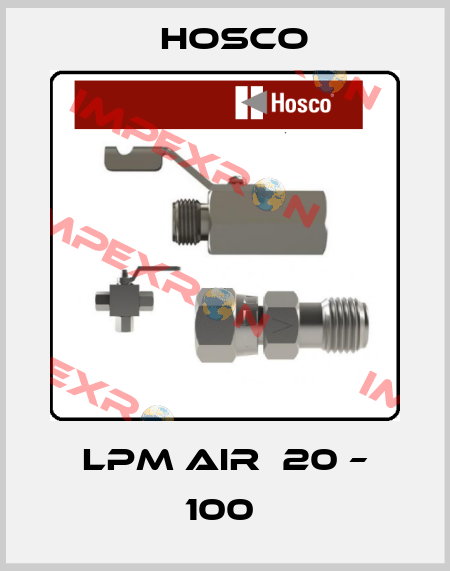 LPM AIR  20 – 100  Hosco