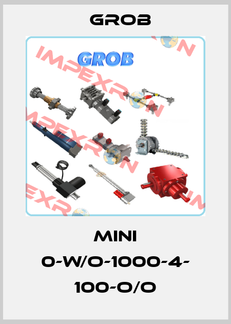 Mini 0-W/O-1000-4- 100-O/O Grob