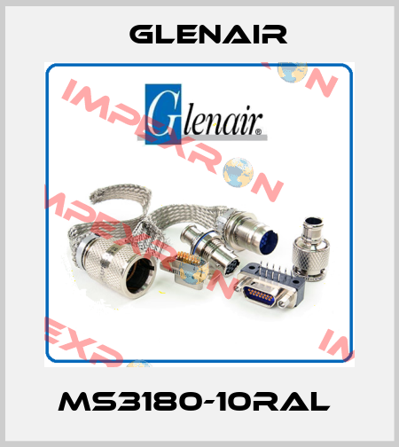 MS3180-10RAL  Glenair