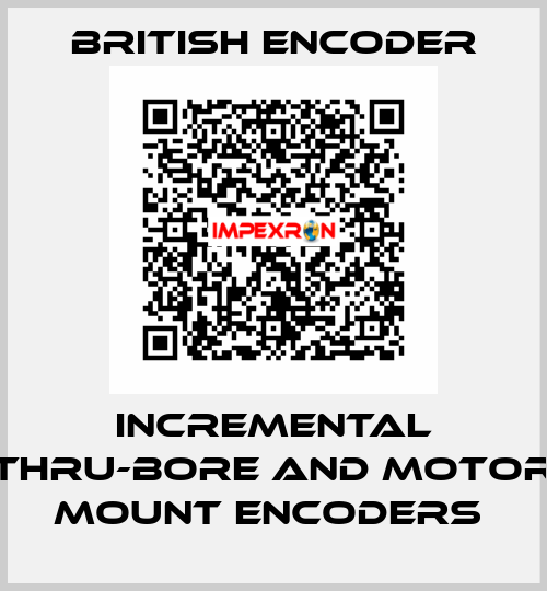 Incremental Thru-Bore and Motor Mount Encoders  British Encoder