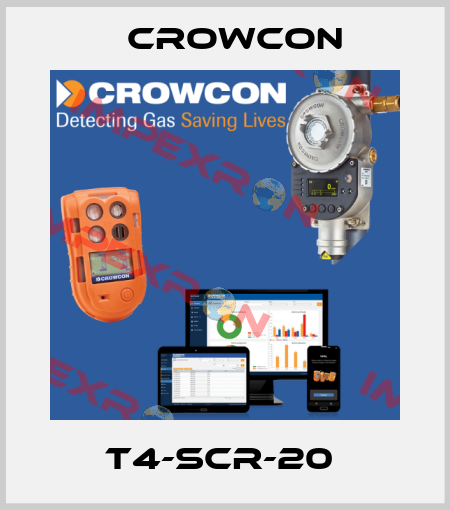 T4-SCR-20  Crowcon