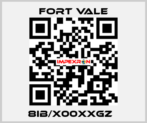 8IB/X00XXGZ   Fort Vale