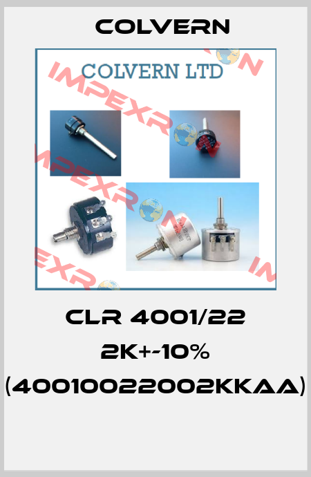 CLR 4001/22 2K+-10% (40010022002KKAA)  Colvern