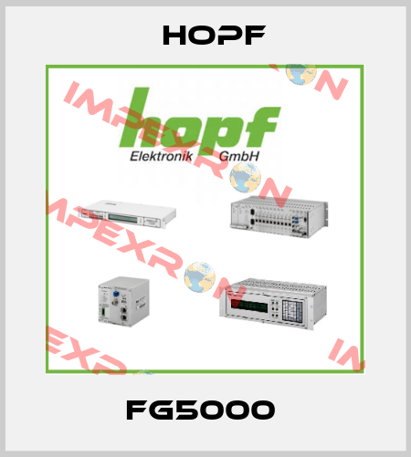 FG5000  Hopf