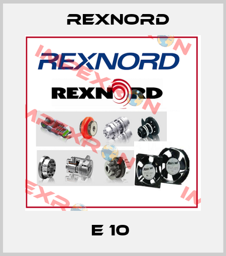 E 10  Rexnord