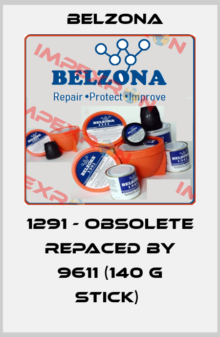 1291 - obsolete repaced by 9611 (140 g stick)  Belzona
