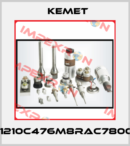 C1210C476M8RAC7800+ Kemet