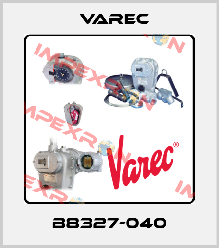 B8327-040 Varec