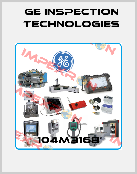 104M3168 GE Inspection Technologies