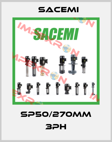 SP50/270mm 3ph Sacemi