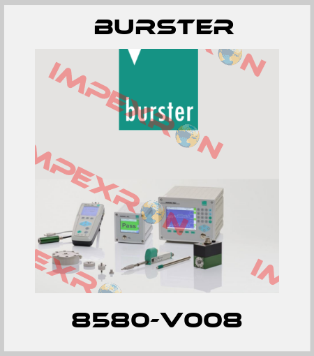 8580-V008 Burster
