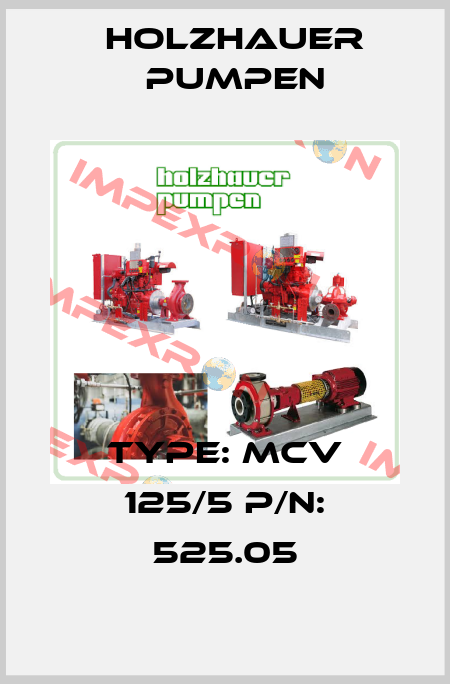 Type: MCV 125/5 P/N: 525.05 Holzhauer Pumpen
