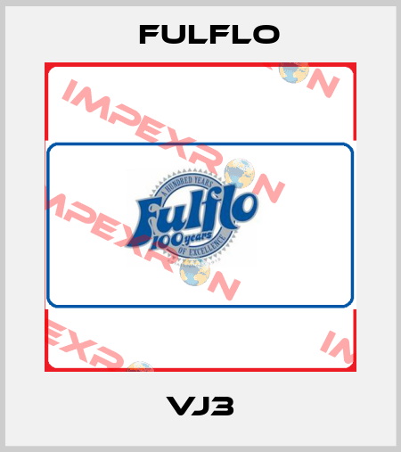 VJ3 Fulflo