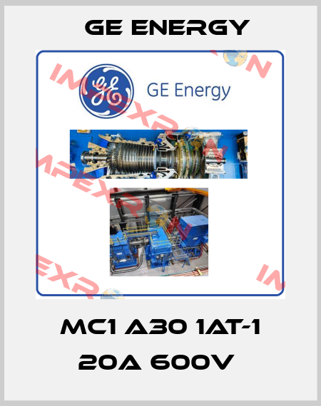 MC1 A30 1AT-1 20A 600V  Ge Energy
