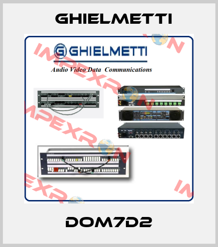 DOM7D2 Ghielmetti