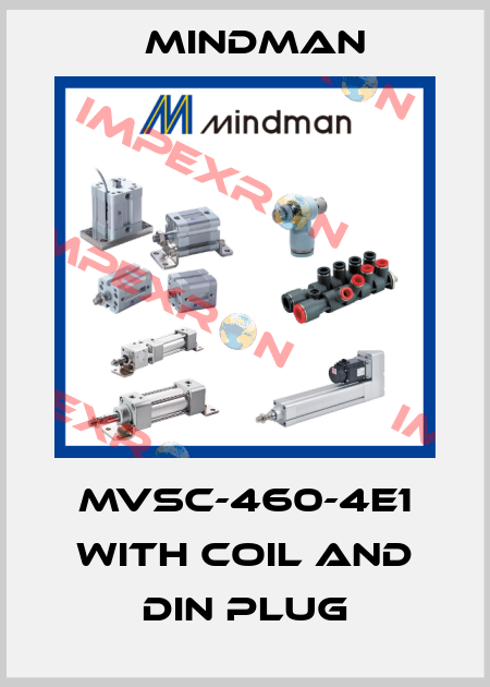 MVSC-460-4E1 with coil and DIN plug Mindman