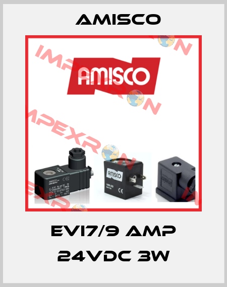 EVI7/9 AMP 24VDC 3W Amisco