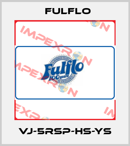 VJ-5RSP-HS-YS Fulflo