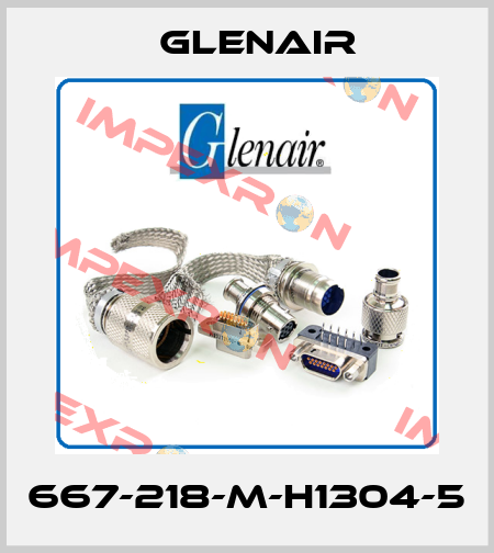 667-218-M-H1304-5 Glenair