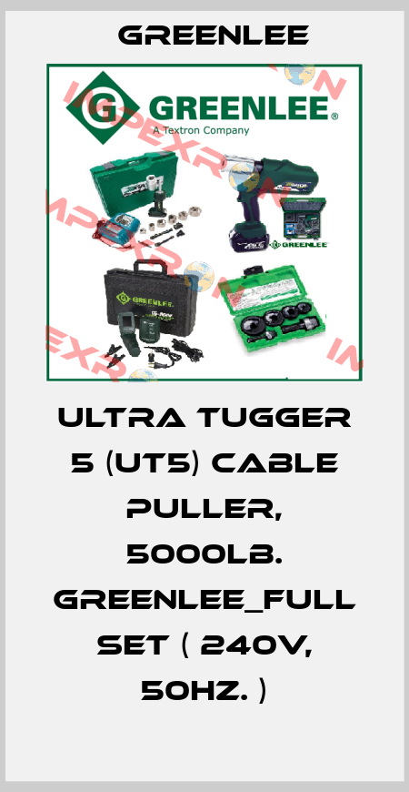 Ultra Tugger 5 (UT5) Cable Puller, 5000lb. Greenlee_full set ( 240V, 50Hz. ) Greenlee