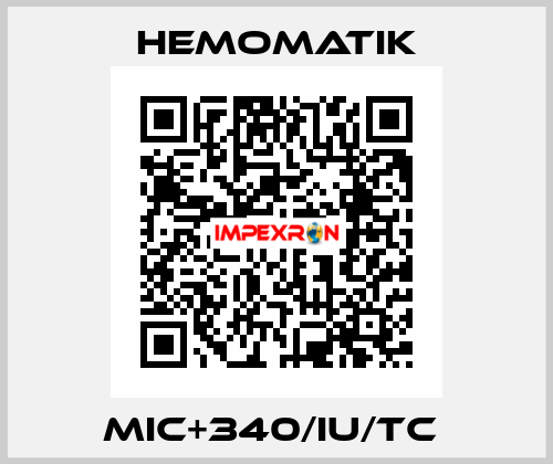 MIC+340/IU/TC  Hemomatik