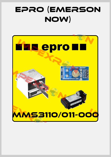 MMS3110/011-000  Epro (Emerson now)