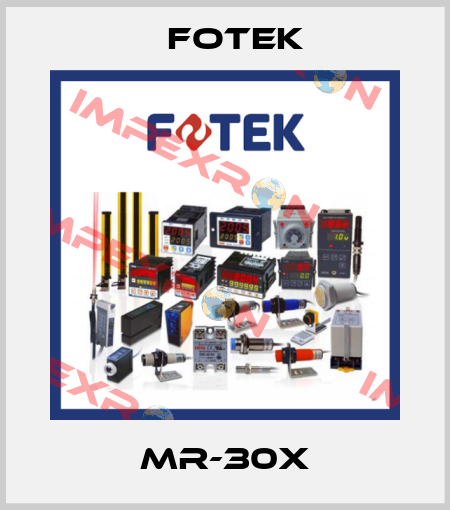 MR-30X Fotek