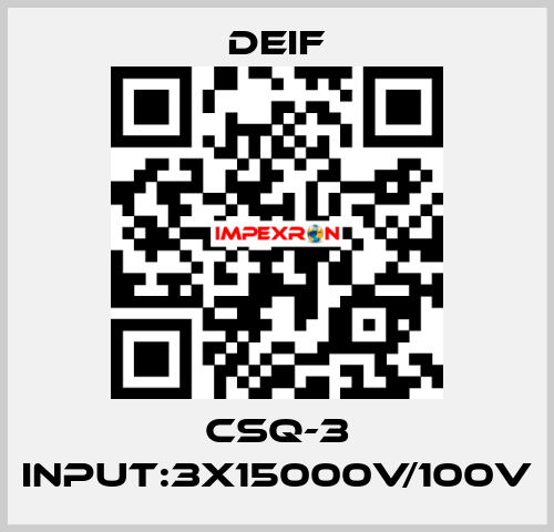 CSQ-3 Input:3x15000V/100V Deif