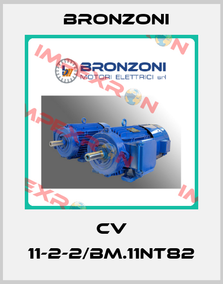 CV 11-2-2/BM.11NT82 Bronzoni