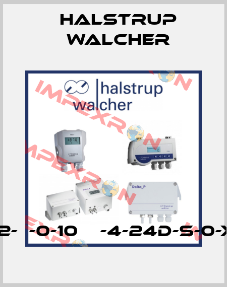Р92-М-0-10Ра-4-24D-S-0-X-P Halstrup Walcher