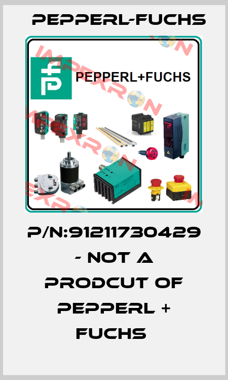 P/N:91211730429 - NOT A PRODCUT OF PEPPERL + FUCHS  Pepperl-Fuchs