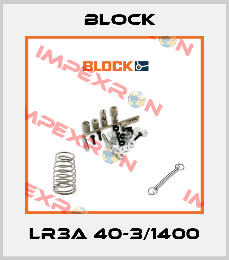 LR3A 40-3/1400 Block