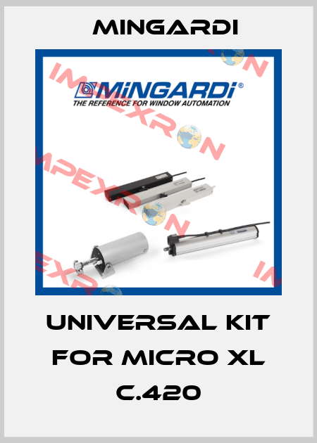 UNIVERSAL KIT FOR Micro XL C.420 Mingardi