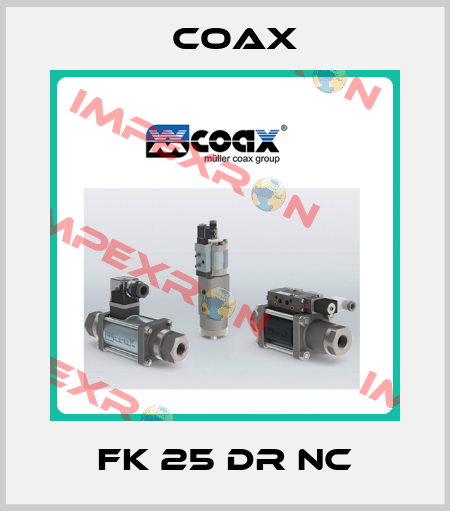 FK 25 DR NC Coax