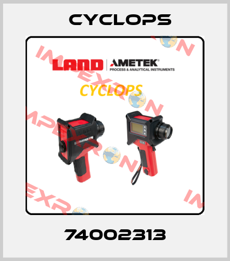 74002313 Cyclops