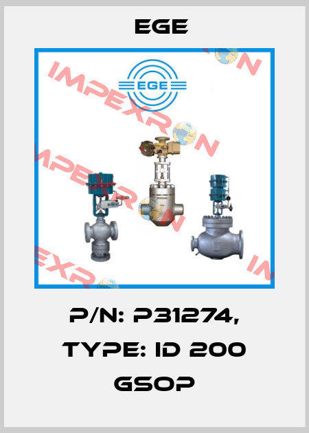 p/n: P31274, Type: ID 200 GSOP Ege