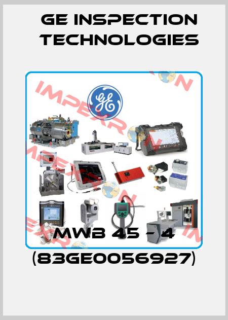 MWB 45 – 4 (83GE0056927) GE Inspection Technologies