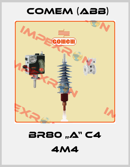 BR80 „A“ C4 4M4 Comem (ABB)