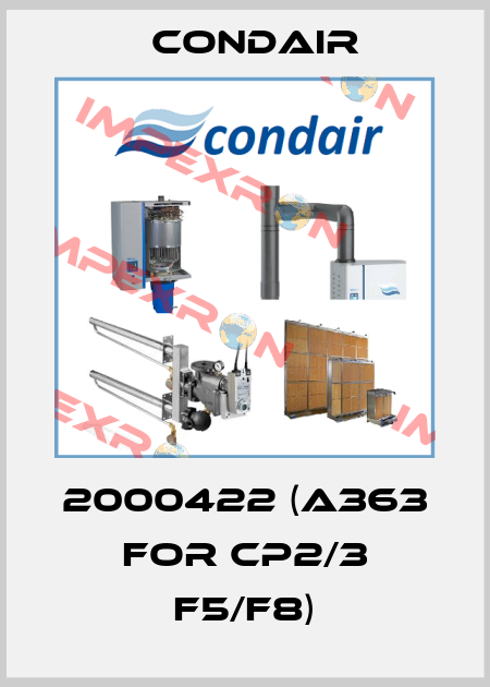2000422 (A363 for CP2/3 F5/F8) Condair