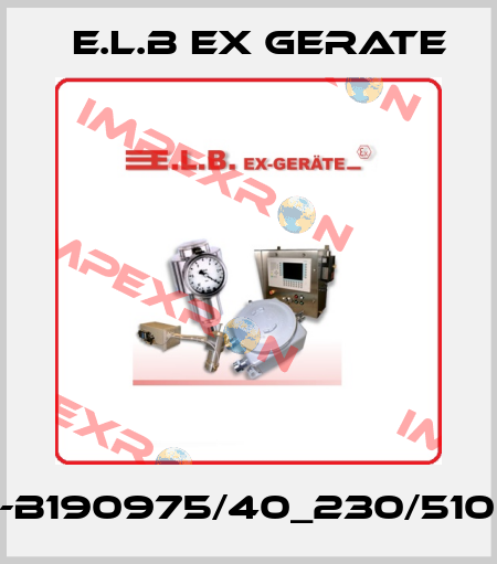F-B190975/40_230/5100 E.L.B Ex Gerate