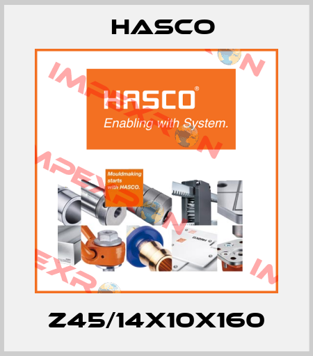 Z45/14x10x160 Hasco