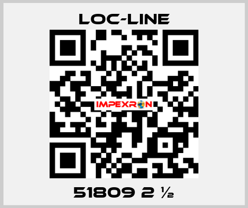 51809 2 ½ Loc-Line